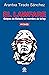 El lawfare. Golpes de Estado en nombre de la ley (A fondo nº 22) (Spanish Edition)