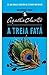 A treia fată by Agatha Christie