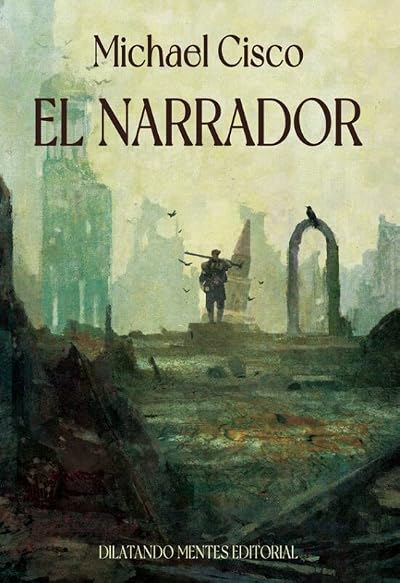 Portada de El narrador, de Michael Cisco