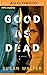 Good as Dead