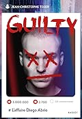 L'affaire Diego Abrio (Guilty, #1).