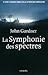 La Symphonie des spectres