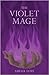 The Violet Mage