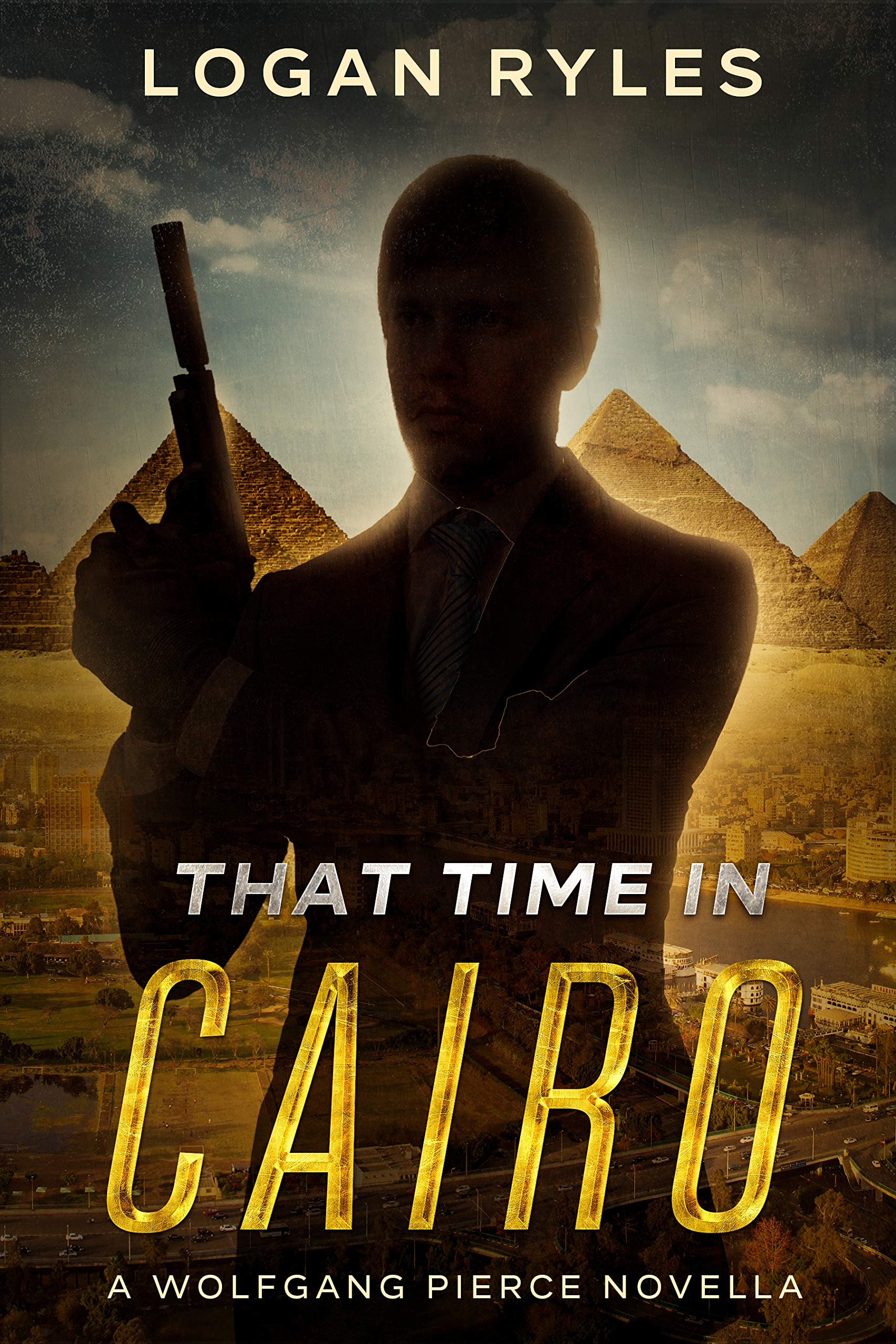 That Time in Cairo (Wolfgang Pierce #2)