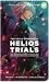 Helios Trials by hraefn