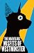 The Marvelous Misfits of Westminster: A cozy mystery story about love, dogs & believing in miracles