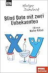 Blind Date mit zw...