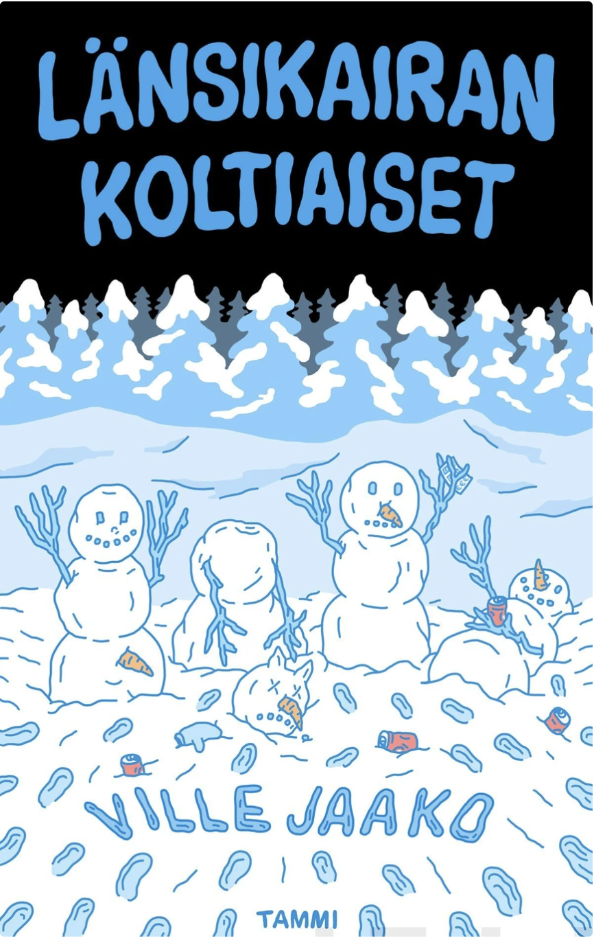 Länsikairan koltiaiset (Hardcover)