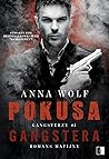 Pokusa gangstera (Gangsterzy, #4)