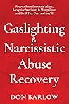 Gaslighting & Nar...