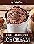 Wow! 365 Ice Cream Recipes:...