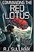 Commanding the Red Lotus