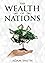 The Wealth of Nations: Annotated