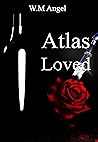 Atlas Loved