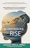 When Waves Rise: ...