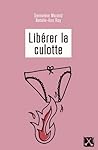 Libérer la culotte