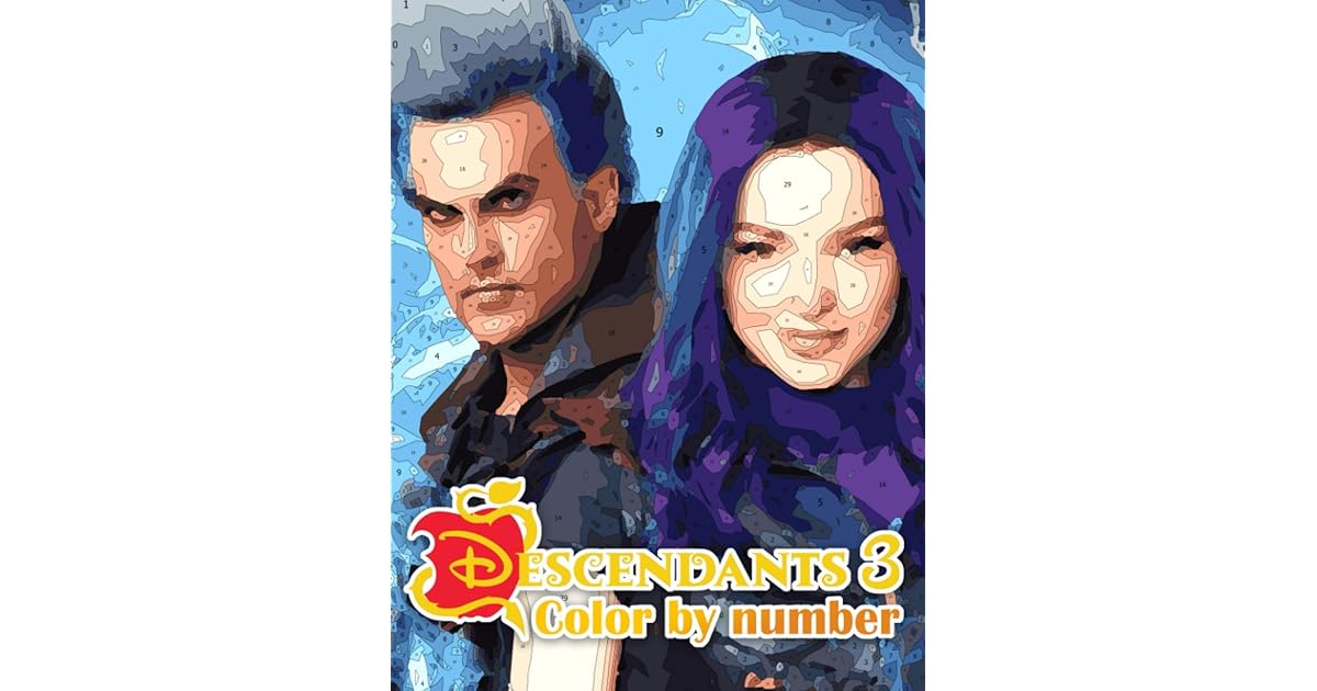 Descendants 3 Color By Number Descendants 3 Book An Adult Coloring