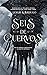 Seis de cuervos (Bilogía Se...