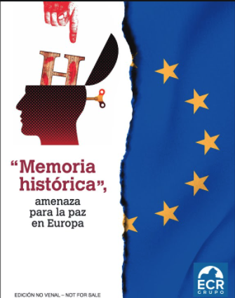 Memoria histórica: amenaza para la paz de Europa