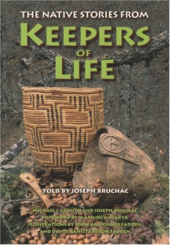 Native Stories from Keepers of Life (Paperback)