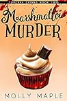 Marshmallow Murder (Cupcake Crimes, #2) Book cover for Marshmallow Murder (Cupcake Crimes, #2)