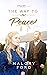 The Way to Peace (The Waymaker #2)