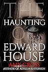 The Haunting of E...