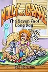 The Seven Foot Long Dog: A Molly and Grainne Story