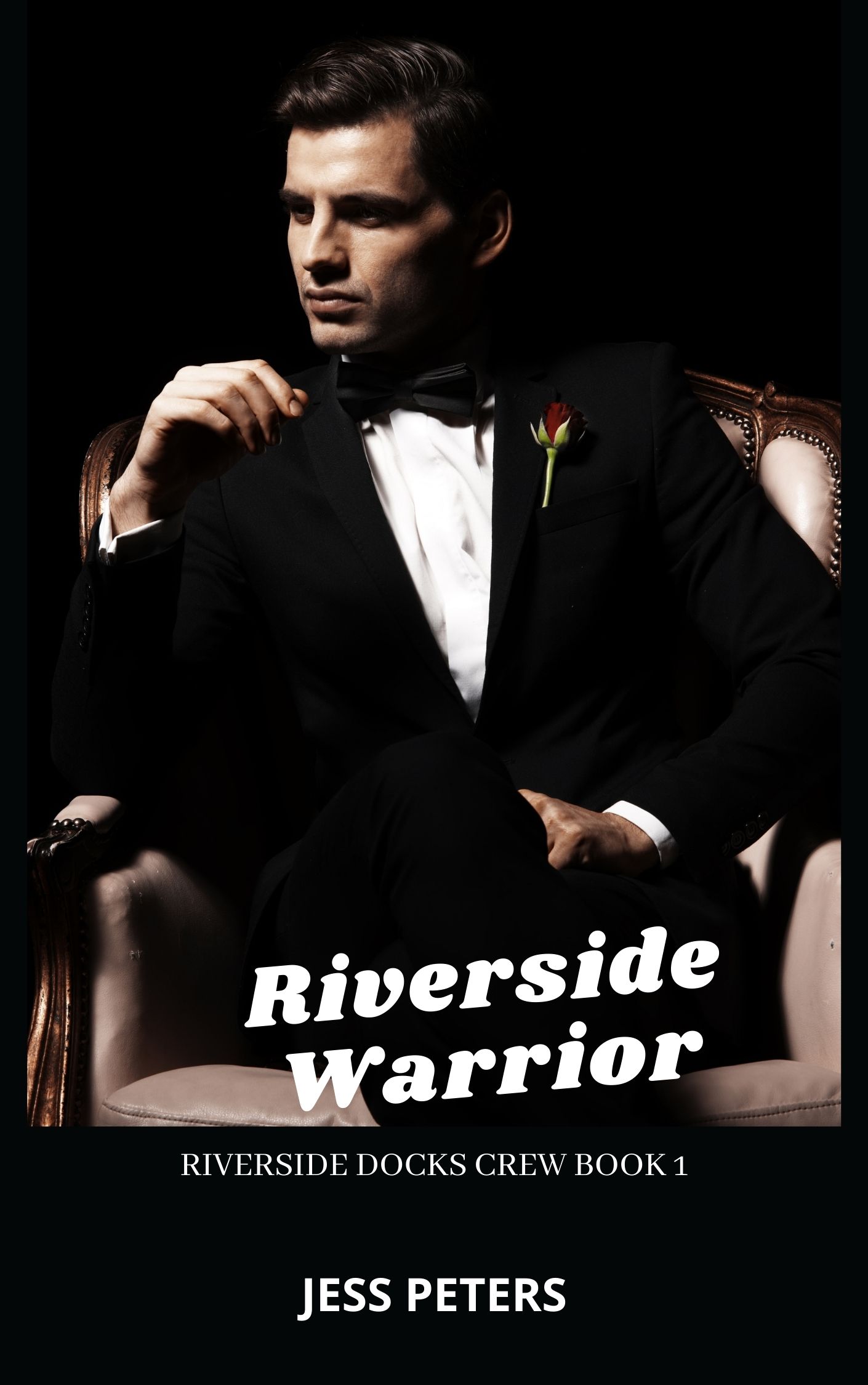 Riverside Warrior (Riverside Docks Crew, #1)