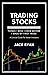 TRADING STOCKS: THINGS I WI...