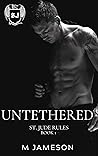 Untethered by M. Jameson