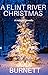 A Flint River Christmas - A...