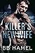 The Killer's New Wife by B.B. Hamel