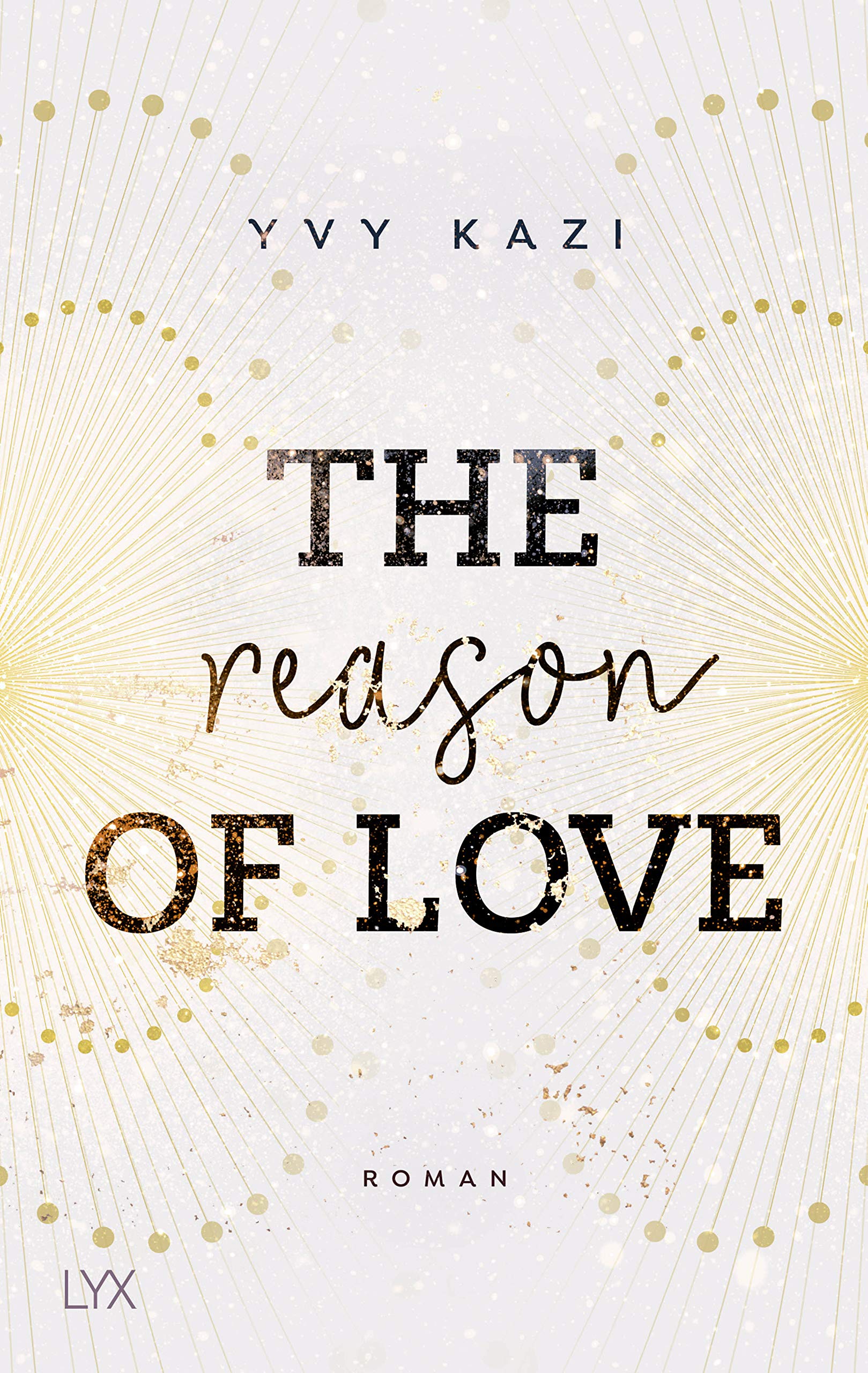 The Reason Of Love (St. Clair Campus, #2)