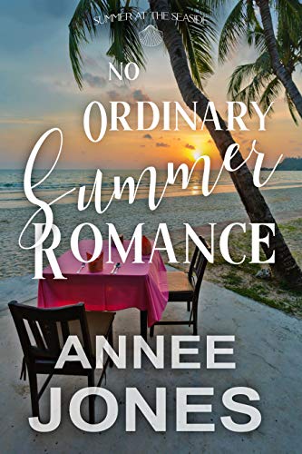 No Ordinary Summer Romance (Summer at the Seaside)