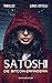 Satoshi - Die Bitcoin Erfin...