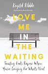 Love Me in the Wa...