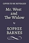 Mr. West and the Widow by Sophie Barnes