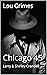 Lou Grimes: Chicago 45 (Lou Grimes, Tombstone Detective Agency Book 1)