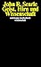 Geist, Hirn und Wissenschaft: Die Reith Lectures 1984