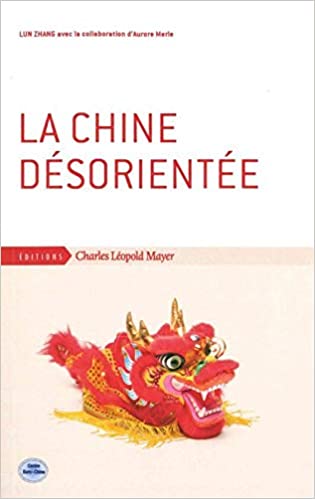 La Chine désorientée : Cinq ans d'histoire contemporaine
