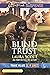 Blind Trust (True Blue K-9 Unit #3)