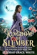 Kingdom of Slumber (The Kingdom Tales, #2)