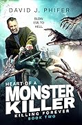 Heart of a Monster Killer