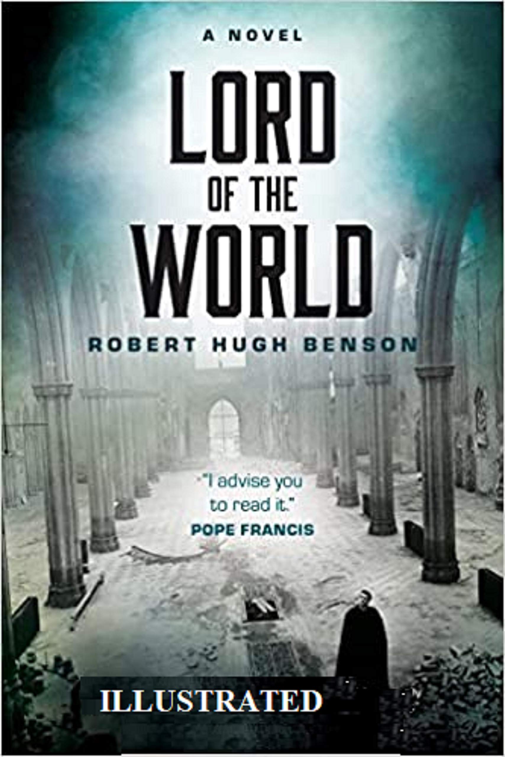 Lord of the World Illustrated