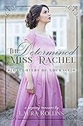 The Determined Miss Rachel