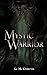 Mystic Warrior