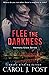 Flee the Darkness (Harmony Grove Series)