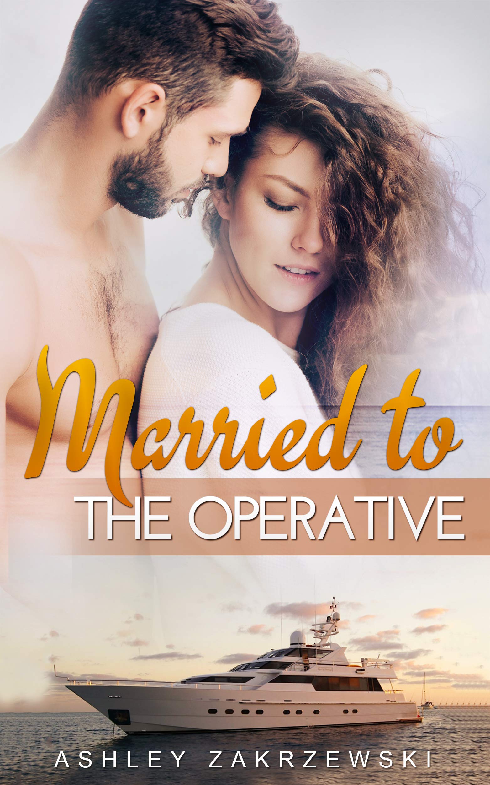 Married to the Operative (Kindle Edition)