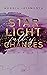 Starlight Full Of Chances (...